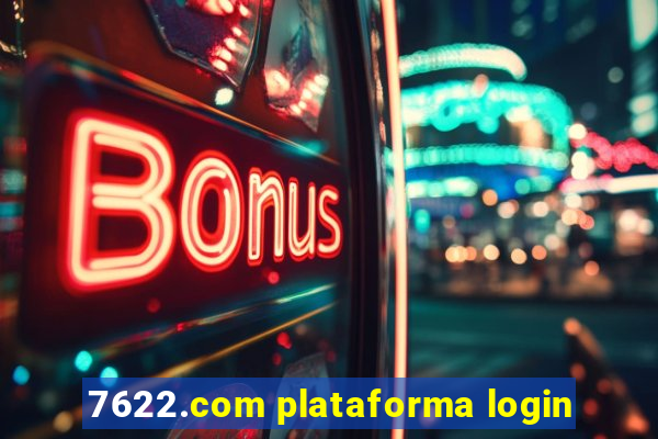 7622.com plataforma login